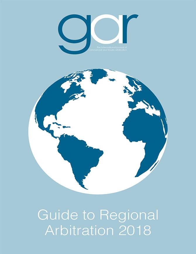 Guide to Regional Arbitration (volume 6 - 2018)